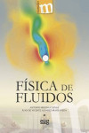 FÍSICA DE FLUIDOS | 9788433863133 | Portada