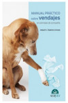Manual práctico sobre vendajes en animales de compañía + ebook | 9788417225964 | Portada