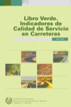 Libro verde. Indicadores de calidad de servicio en carreteras | 9788438003077 | Portada