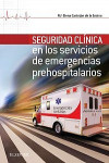 Seguridad Clínica en los Servicios de Emergencias Prehospitalarias | 9788491131724 | Portada
