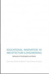 EDUCATIONAL INNOVATION IN ARCHITECTURE & ENGINEERING 