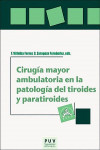 Cirugía Mayor Ambulatoria en la Patología del Tiroides y Paratiroides | 9788491342977 | Portada