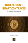 BLOCKCHAIN y SMART CONTRACTS. La revolución de la confianza | 9788494897214 | Portada