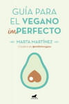 Guía para el vegano (Im)Perfecto | 9788416076918 | Portada