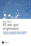 EL AIRE QUE RESPIRAMOS | 9788491681045 | Portada