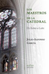 LOS MAESTROS DE LA CATEDRAL | 9788417315412 | Portada