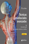 Técnicas Miofasciales Avanzadas, Vol. 2: Cuello, Cabeza, Columna y Costillas + Acceso a Contenidos Online | 9789874922137 | Portada