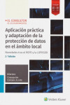 Aplicación Práctica y Adaptación de la Protección de Datos en el Ámbito Local. Novedades Tras el RGPD y la LOPDGDD | 9788470524721 | Portada