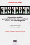 Diagnóstico Genético Preimplantacional y Responsabilidad Médica por Falsos Negativos | 9788429020793 | Portada
