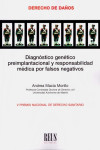 Diagnóstico Genético Preimplantacional y Responsabilidad Médica por Falsos Negativos | 9788429020793 | Portada