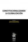 Constitucionalizando la Globalización. 2 Vol. | 9788491909750 | Portada