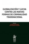 Globalización y Lucha Contra las Nuevas Formas de Criminalidad Transnacional | 9788491909071 | Portada