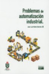 PROBLEMAS DE AUTOMATIZACIÓN INDUSTRIAL | 9788445437940 | Portada