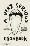 A Very Serious Cookbook: Contra Wildair | 9780714876023 | Portada