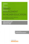 Brand Management in Higher Education. An Empiral Estudy through the Agents Involved | 9788413083308 | Portada