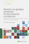 Derecho a la Igualdad , Prohibición de Discriminación y Jurisdicción | 9788490203934 | Portada