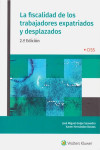 La Fiscalidad de los Trabajadores Expatriados y Desplazados | 9788499540900 | Portada