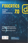 Fodertics 7.0. Estudios Sobre Derecho Digital | 9788490457658 | Portada