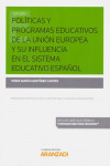 Políticas y Programas Educativos de la Unión Europea y su Influencia en el Sistema Educativo Español | 9788491976240 | Portada