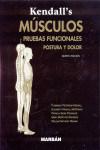 Kendall's Musculos. Pruebas Funcionales. Postura y Dolor | 9788471015273 | Portada