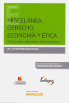 Miscelánea. Derecho, Economía y Ética. Textos Para Comentario Crítico 1993-2018 | 9788491975991 | Portada