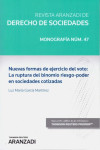 Nuevas Formas de Ejercicio del Voto: La ruptura del Binomio Riesgo-Poder en Sociedades Cotizadas. Nº 47 | 9788413092263 | Portada