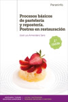 Procesos básicos de pastelería y repostería. Postres en restauración | 9788428340960 | Portada