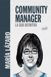 Community manager. La guía definitiva | 9788441540866 | Portada
