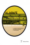 ALJARAFE, MÁS QUE UN COLEGIO | 9788494966309 | Portada
