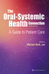 The Oral-Systemic Health Connection | 9780867157888 | Portada