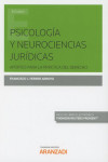 Psicología y Neurociencias Jurídicas. Aportes para la Práctica del Derecho | 9788413091105 | Portada