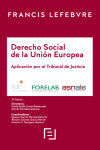 Derecho Social de la Unión Europea 2019. Aplicación por el Tribunal de Justicia | 9788417794156 | Portada