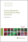 El Incumplimiento Contractual en Sede Concursal | 9788490903629 | Portada