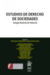Estudios de Derecho de Sociedades. Colegio Notarial de Valencia | 9788413132723 | Portada