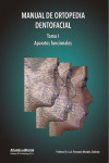 Manual de Ortopedia Dentofacial, Tomo I: Aparatos Funcionales | 9788494559099 | Portada