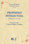 Propiedad Intelectual. Presente y Futuro. Homenaje al Profesor Carlos María Correa | 9789974745704 | Portada
