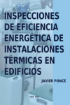 INSPECCIONES DE EFICIENCIA ENERGÉTICA DE INSTALACIONES TÉRMICAS EN EDIFICIOS | 9788417119799 | Portada