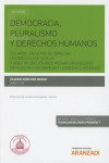 Democracia, pluralismo y derechos humanos. 500 Años. Facultad de Derecho. Universidad de Sevilla. X años de encuentros hispano-brasileños de filosofía del derecho y derechos humanos | 9788413093369 | Portada