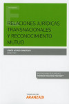 Relaciones jurídicas transnacionales y reconocimiento mutuo | 9788413092669 | Portada