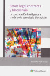 Smart Legal Contracts y Blockchain. La Contratación Inteligente a través de la Tecnología Blockchain | 9788415651567 | Portada