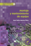 Montaje y mantenimiento de equipo | 9788491712923 | Portada