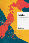 NIKKEI. LA GASTRONOMIA JAPONESA Y PERUANA DIALOGAN | 9788409088676 | Portada