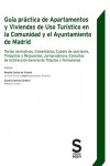Guía práctica de Apartamentos y Viviendas de Uso Turístico en la Comunidad y el Ayuntamiento de Madrid | 9788417788322 | Portada
