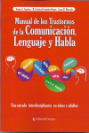 MANUAL DE LOS TRASTARNOS DE LA COMUNICACIÓN, LENGUAJE Y HABLA | 9789877601930 | Portada