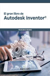 El gran libro de Autodesk Inventor | 9788426726704 | Portada