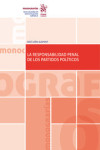 La responsabilidad penal de los partidos políticos | 9788413135663 | Portada