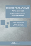 Derecho penal aplicado. Parte Especial. Delitos contra intereses colectivos o difusos | 9788413241685 | Portada