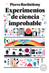 EXPERIMENTOS DE CIENCIA IMPROBABLE | 9788417552206 | Portada