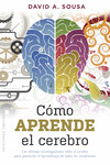 COMO APRENDE EL CEREBRO | 9788491114048 | Portada