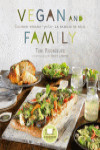 VEGAN AND FAMILY. COCINAR VEGANO PARA LA FAMILIA ES FACIL | 9788416720033 | Portada